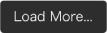 Load More...